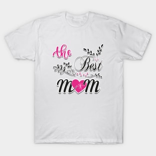 La mejor mamá T-Shirt